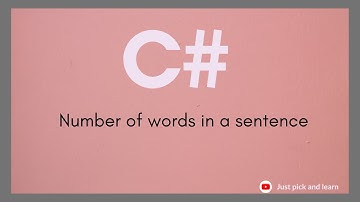 C# program to count number of words in a sentence | C# string manipulation  | C# interview question