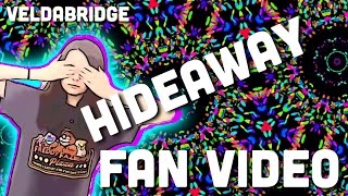 🙈Hideaway🙈[MUSIC VIDEO](REUPLOADED)