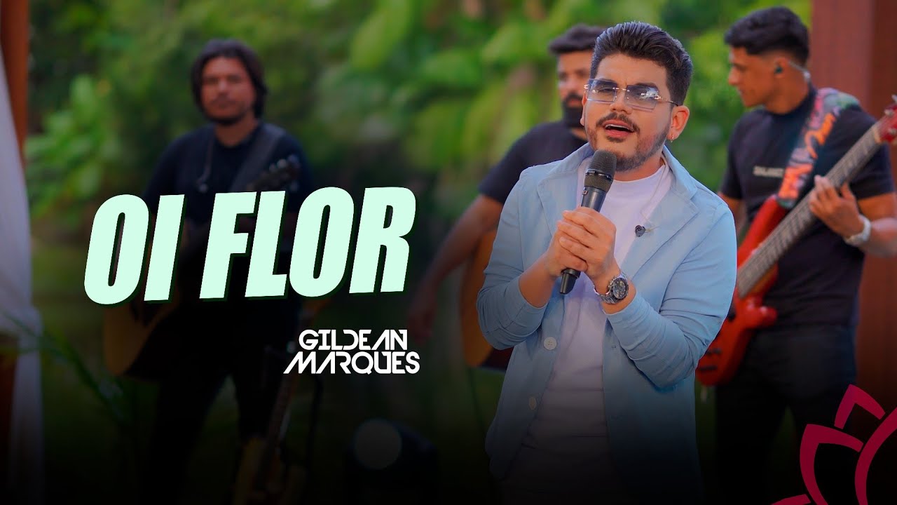 Watch Gildean Marques - Oi Flor "DVD OI FLOR" on YouTube Watch Gildean Marques - Oi Flor "DVD OI FLOR" on YouTube