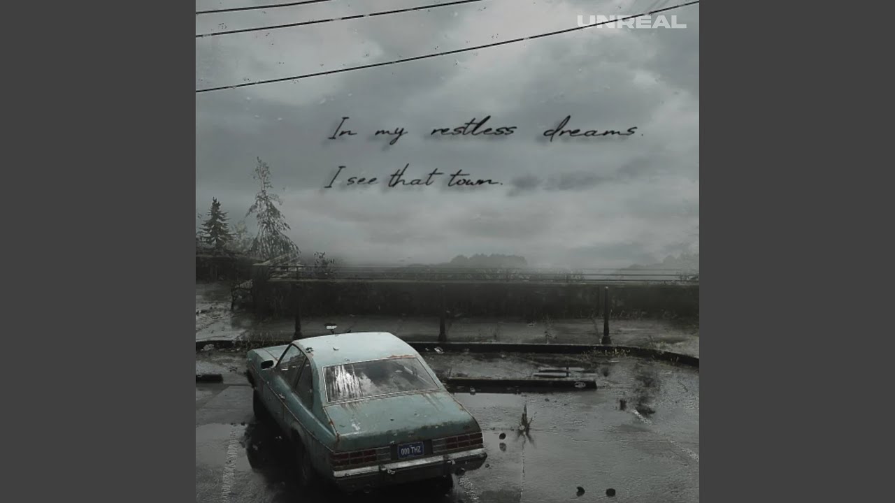 In My Restless Dreams, I See That Town