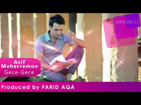Asif Meherremov   Gece Gece Prod by FARID AQA 1