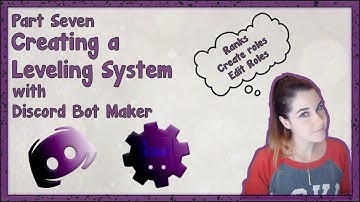 DISCORD BOT MAKER TUTORIAL | Creating a Leveling/Rank System (MAY BE OUTDATED)