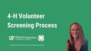 Florida 4-H Volunteer Screening Process