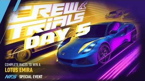 NFS NO LIMITS LOTUS EMIRA CREW TRIALS SPECIAL LIVE EVENT - Day 1 #nfsnolimits