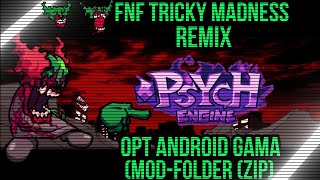 FNF Tricky Madness Remix Opt Android Gama Baja (Mod-Folder) (Zip)