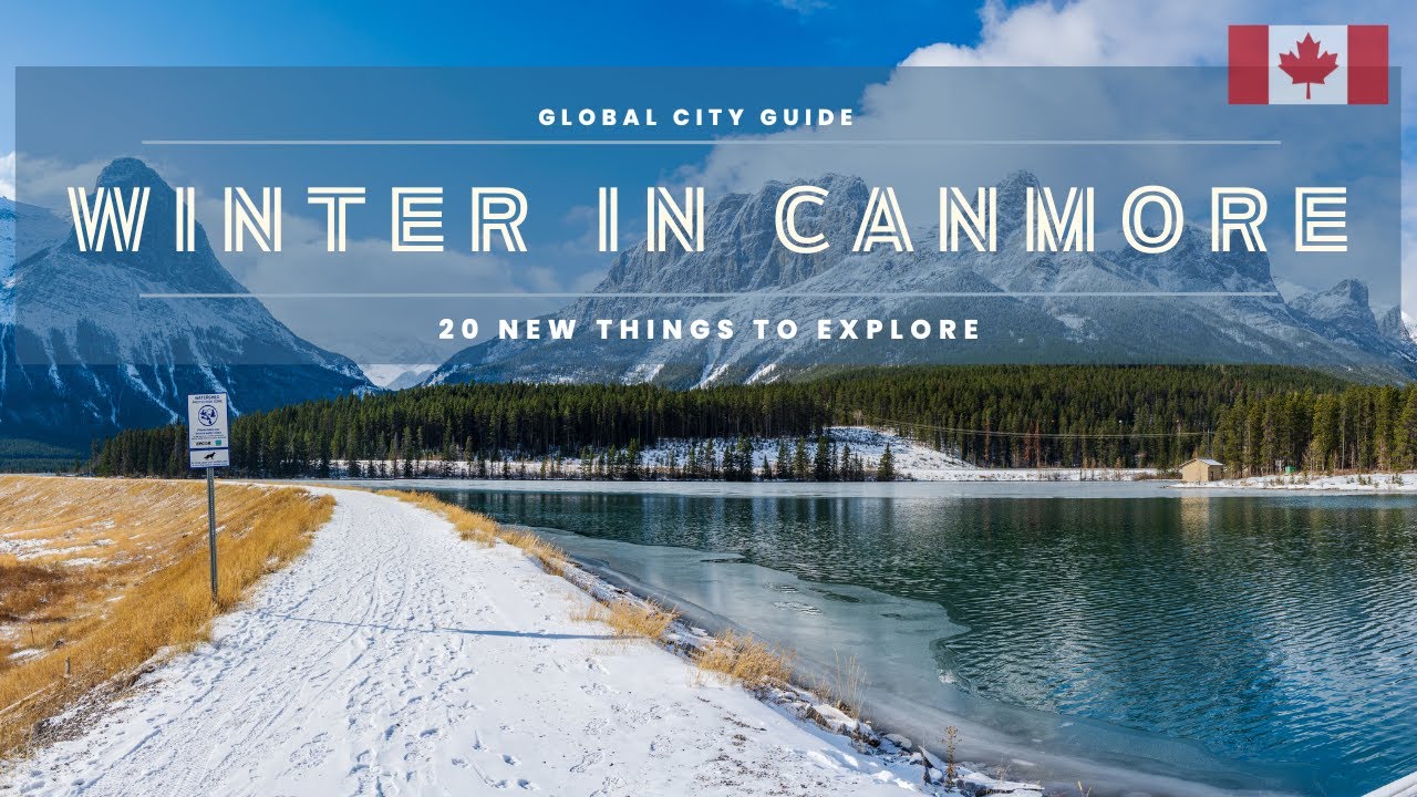 Winter Wonderland in Canmore Embrace the Magic of SnowCovered