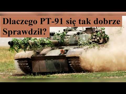 Dlaczego PT-91 tak dobrze się Sprawdził