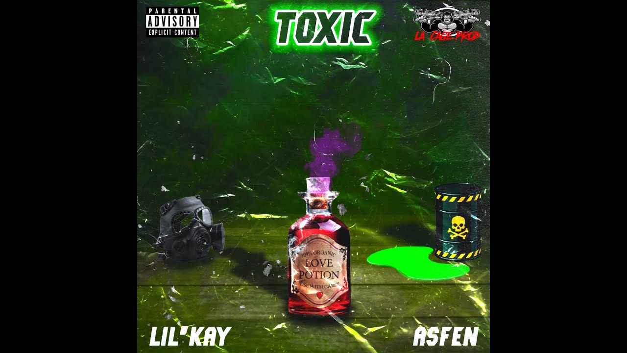 Watch Lil'Kay & @asfenofficiel4069 - Toxic on YouTube Watch Lil'Kay & @asfenofficiel4069 - Toxic on YouTube