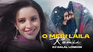 O Meri Laila | Tapori\Dance Remix | Tripti Dimri | DJ Dalal London | Atif Aslam & Jyotica Tangri