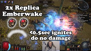Ignites stop doing damage below 0.5 sec duration. 2x Replica Emberwake - Path of Exile (3.12 Heist)