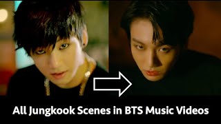 All Jungkook Scenes In All Official Korean BTS Music Videos