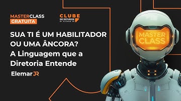 Sua TI é um Habilitador ou uma Âncora? A Linguagem que a Diretoria Entende