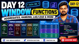 🚀 DAY 12 — SQL WINDOW FUNCTIONS | From Basics to Advanced | 20 SQL Interview Questions