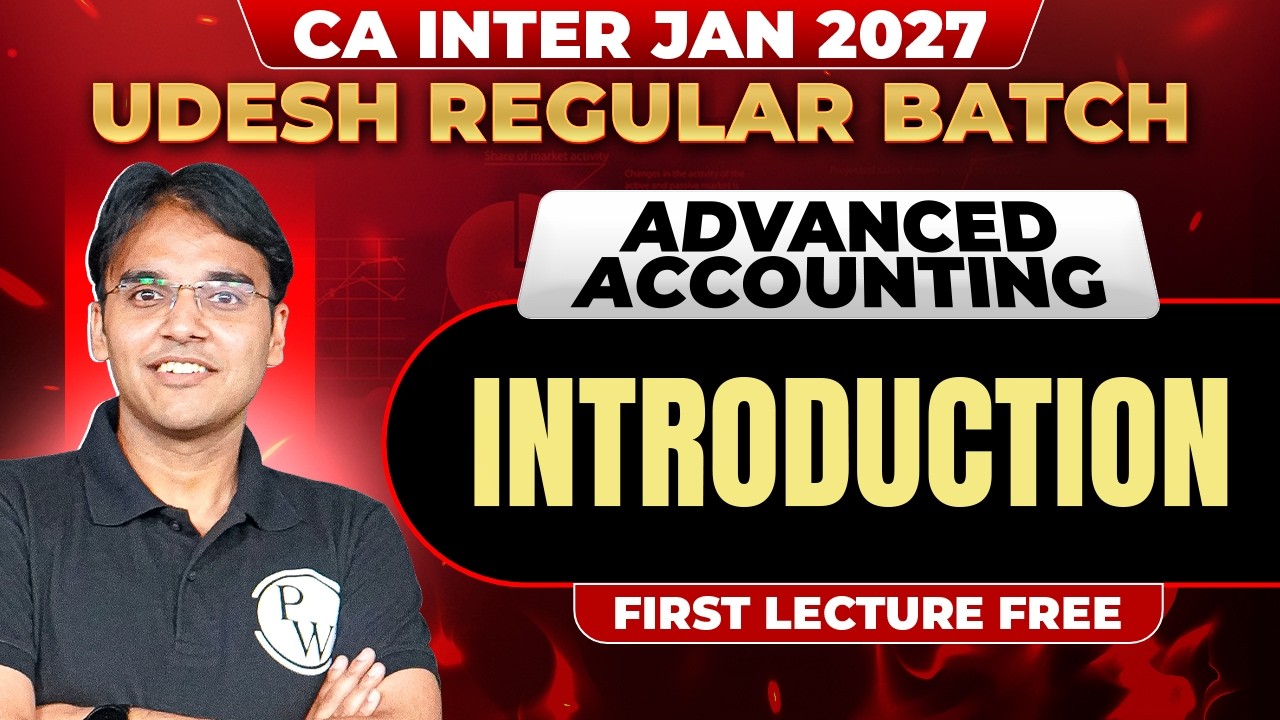 CA Inter Advanced Accounting: Introduction To The Subject | CA Inter ...