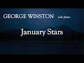 George Winston - January Stars (Music Video)