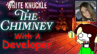 Playing THE CHIMNEY With A WHITE KNUCKLE Developer (White Knuckle Update ft. Holly Jencka)