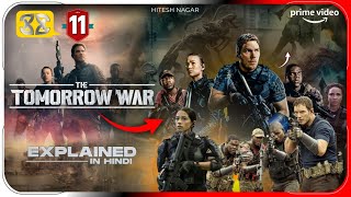 The Tomorrow War (2021) Explained In Hindi | Prime video Movies हिंदी / उर्दू | Hitesh Nagar
