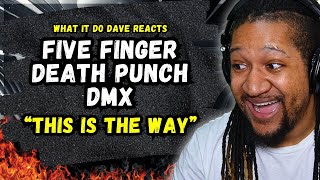 Five Finger Death Punch - This Is The Way Feat. DMX | Reaction!