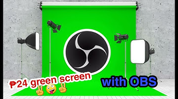 24 PESOS CHEAPEST GREEN SCREEN with OBS Studio green screen tutorial(TAGALOG text)