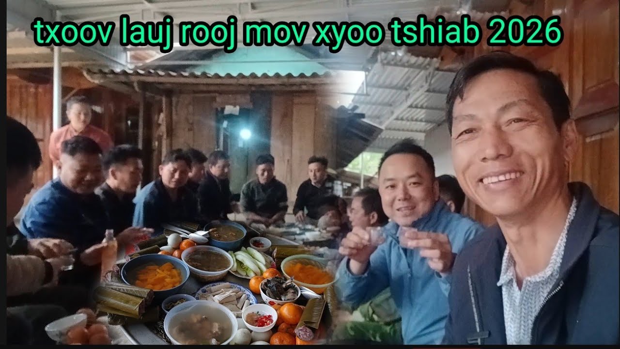 17/2/2026  txoov lauj noj peb chaug xiab 1 - 2026 caw ib tsoom phooj ywg los koom thiab os  