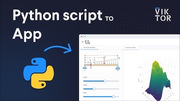 Turn any Python script into a VIKTOR web app