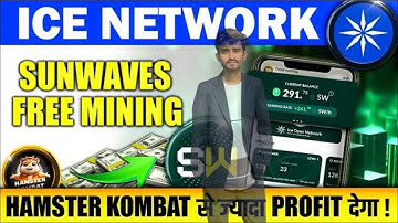 Ice blockchain new project lunch / sunwave aidrop|| ice network mining start again #mining #airdrop