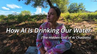 How AI Is Drinking Our Water (The Hidden Cost of AI Chatbots)