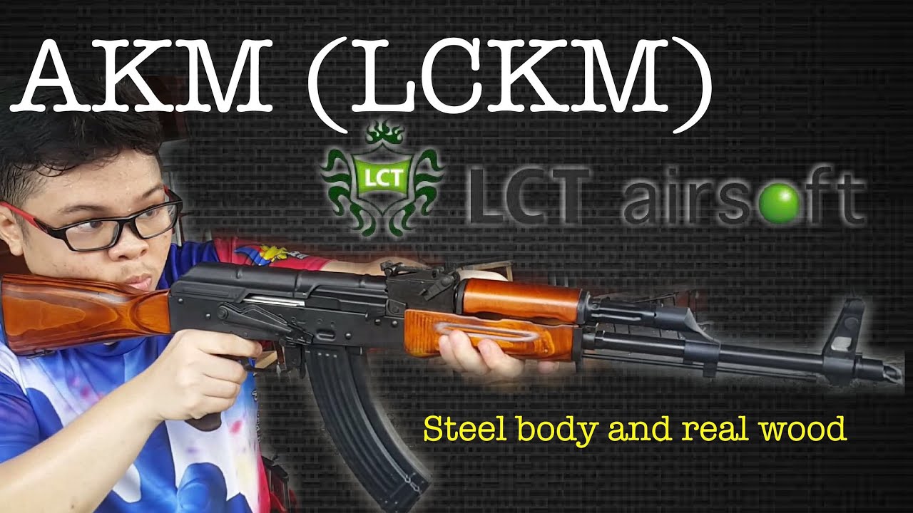 Lct Airsoft Akm Lckm Aeg One Of The Best Ak Aeg Youtube