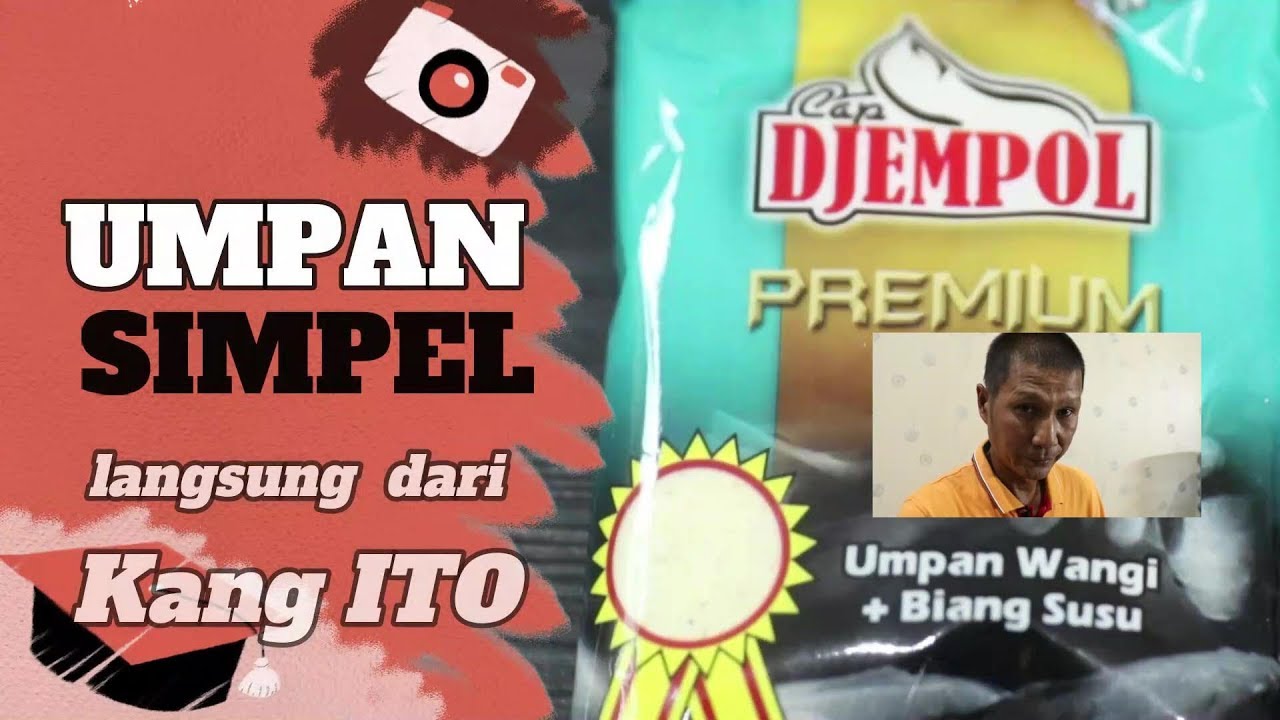 Umpan Sedeng, Resep umpan jitu dari kang Ito untuk mancing ikan mas