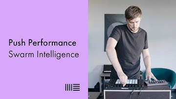 Swarm Intelligence Push 2 Performance