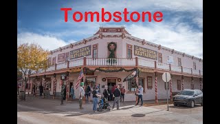 Tombstone, Arizona | 4K | 2023