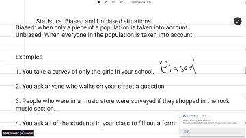 Statistics: Biased and Unbiased situations