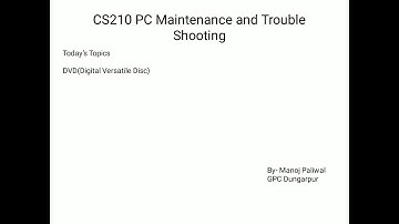 CS210 Digital Versatile Disk By Manoj Paliwal GPC Dungarpur