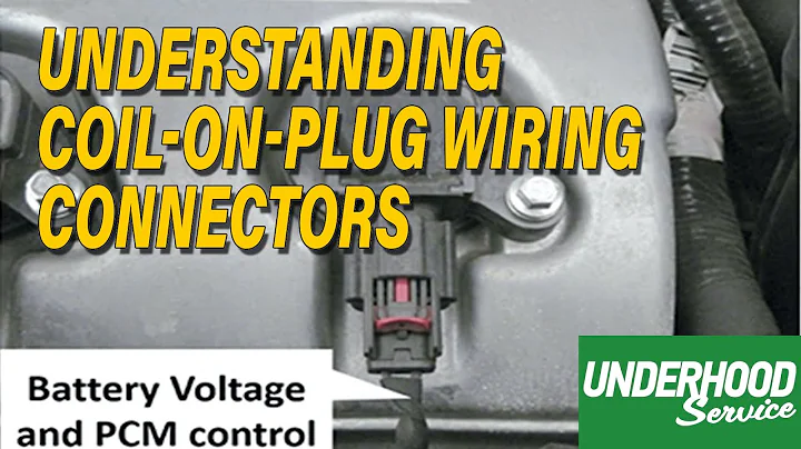 Understanding Coil-On-Plug Wiring Connectors