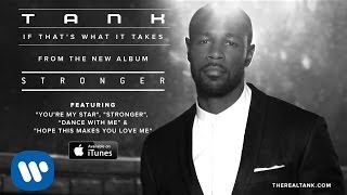 Tank - If That's What It Takes [Official Audio] chords