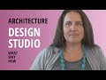 Architecture Design Studio Class | What You&#39;ll Learn And Why