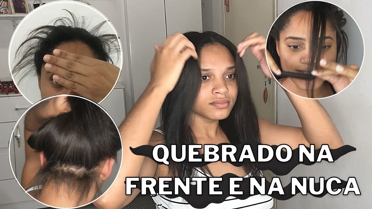 COMO RECUPERAR CABELO QUEBRADO NA FRENTE | Kevileen Silva - thptnganamst.edu.vn