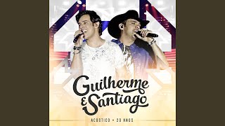 Video thumbnail of "Guilherme & Santiago - Que Dá Vontade, Dá"