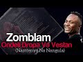 Zomblam  namtenya na nangula 2020