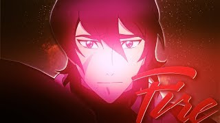 Famous Voltron | Play With Fire ‣Keith Wealth