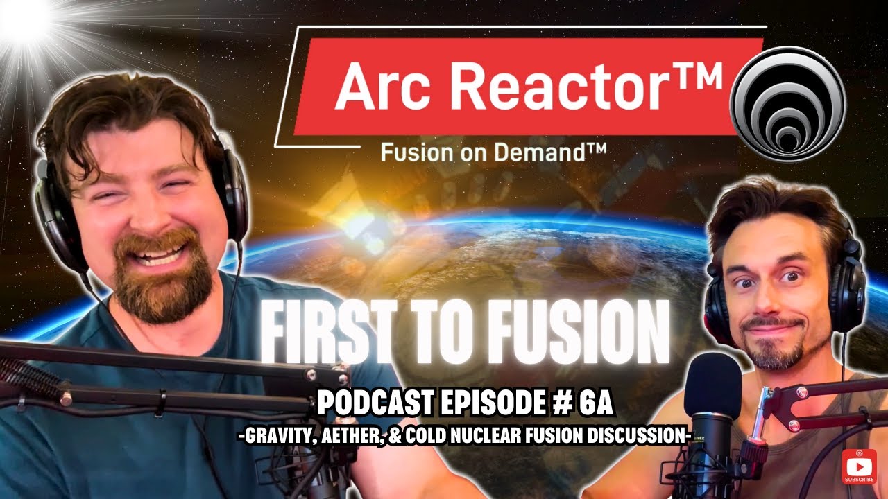 First-to-Fusion™ | PODCAST - EPISODE 6A | Cold Fusion | Quantum Kinetics Corporation
