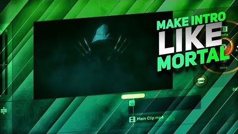 How to make intro like mortal | beast within intro