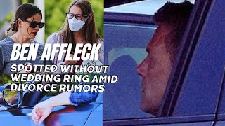 Ben Affleck Spotted Without Wedding Ring Amid Divorce Rumors - Meets Jennifer Garner & Violet