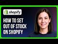 How to Set Out of Stock on Shopify