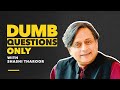 You Get The Politicians You Deserve! ft. Shashi Tharoor