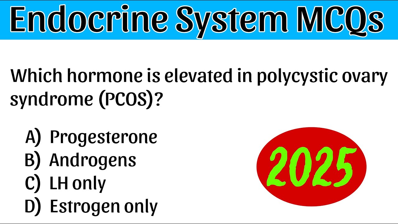 Endocrine System MCQs 2025 For Neet And Norcet Exam | Endocrine System Quiz
