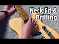 How To (Or How NOT To) Fit and Install a Fender Style Neck