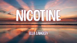 Download lagu Ella Langley - Nicotine