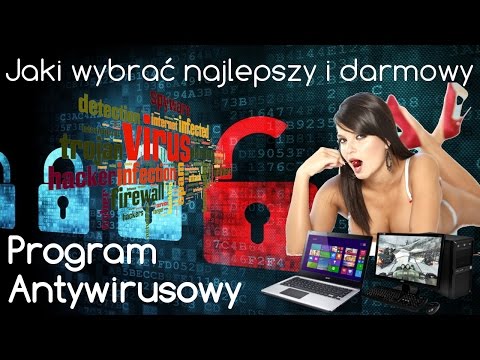 Wideo: Jak Wybrać Program Antywirusowy