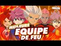 La meilleure equipe de feu dans inazuma eleven